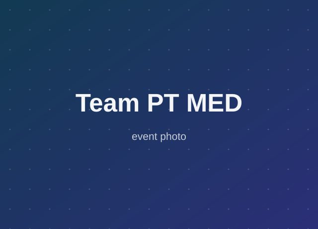 Team PT MED