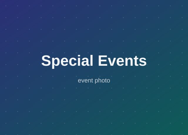 Special Events